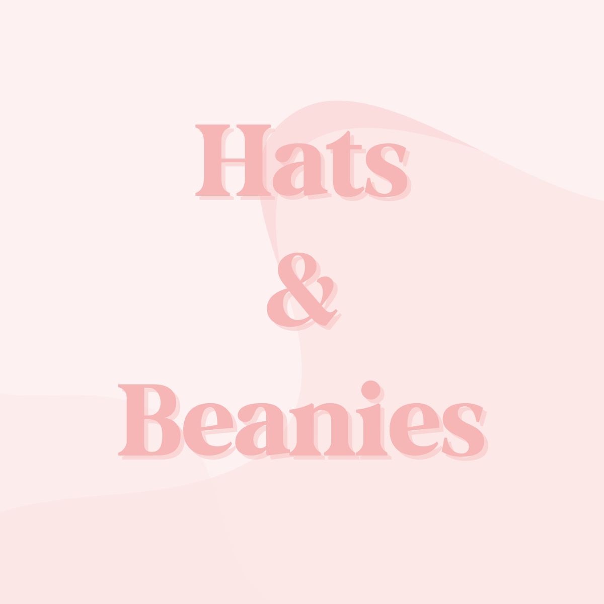 Hats & Beanies