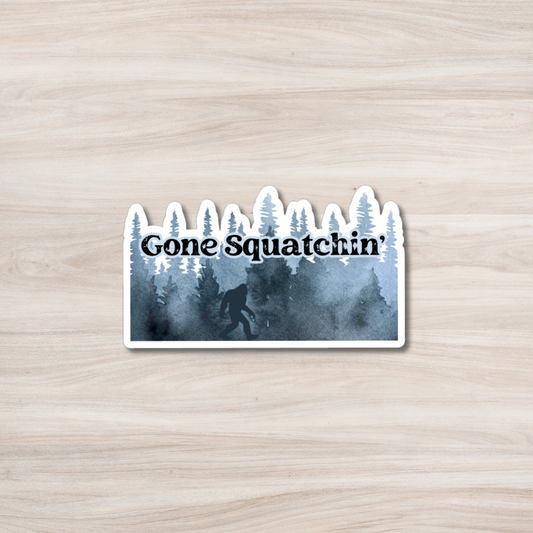 Gone Squatchin' Forest Sticker