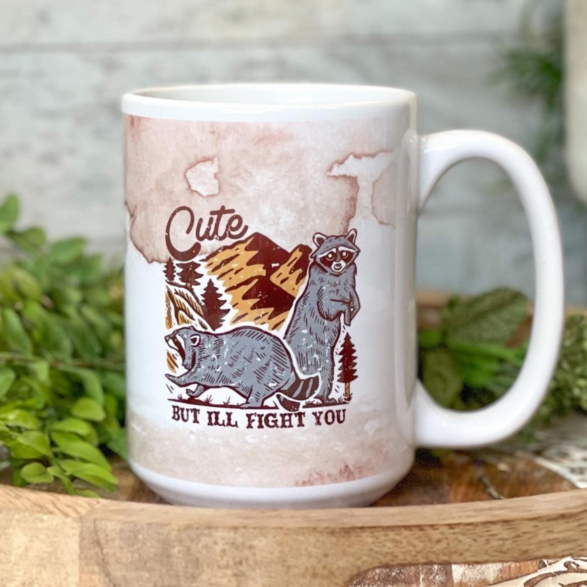 Cute But I'll Fight You Ceramic Mug